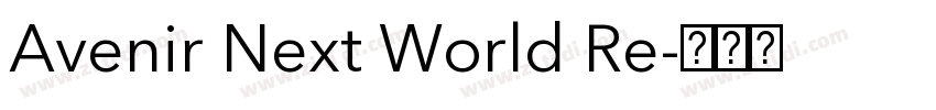 Avenir Next World Re字体转换